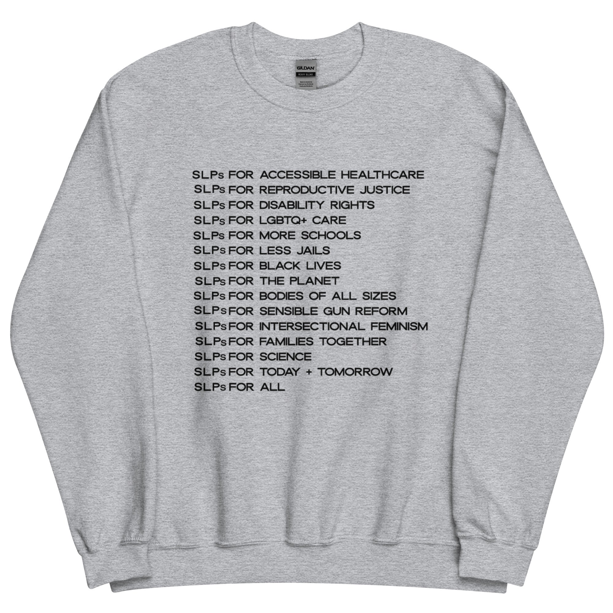 SLPs for Social Justice Crewneck 2